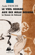 Vieil homme aux dix mille dessins (Le)